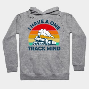 Vintage Retro I Have A One Track Mind Hoodie